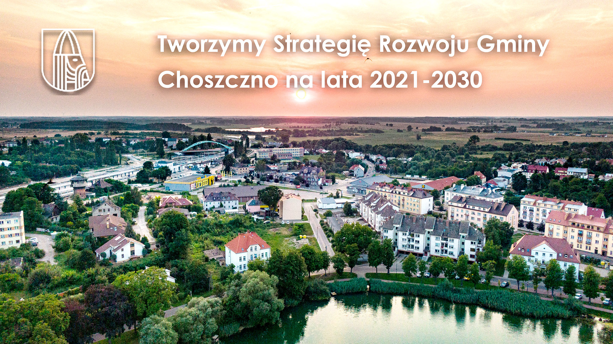 Choszczno - Strategia na lata 2021 - 2030