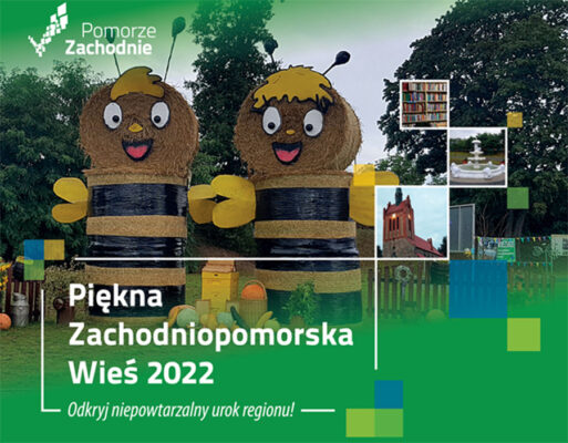 IV edycji konkursu pn. "Piękna Zachodniopomorska Wieś" 2022