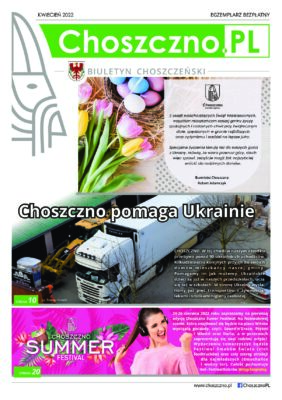 Biuletyn Choszczno.PL - kwiecień 2022