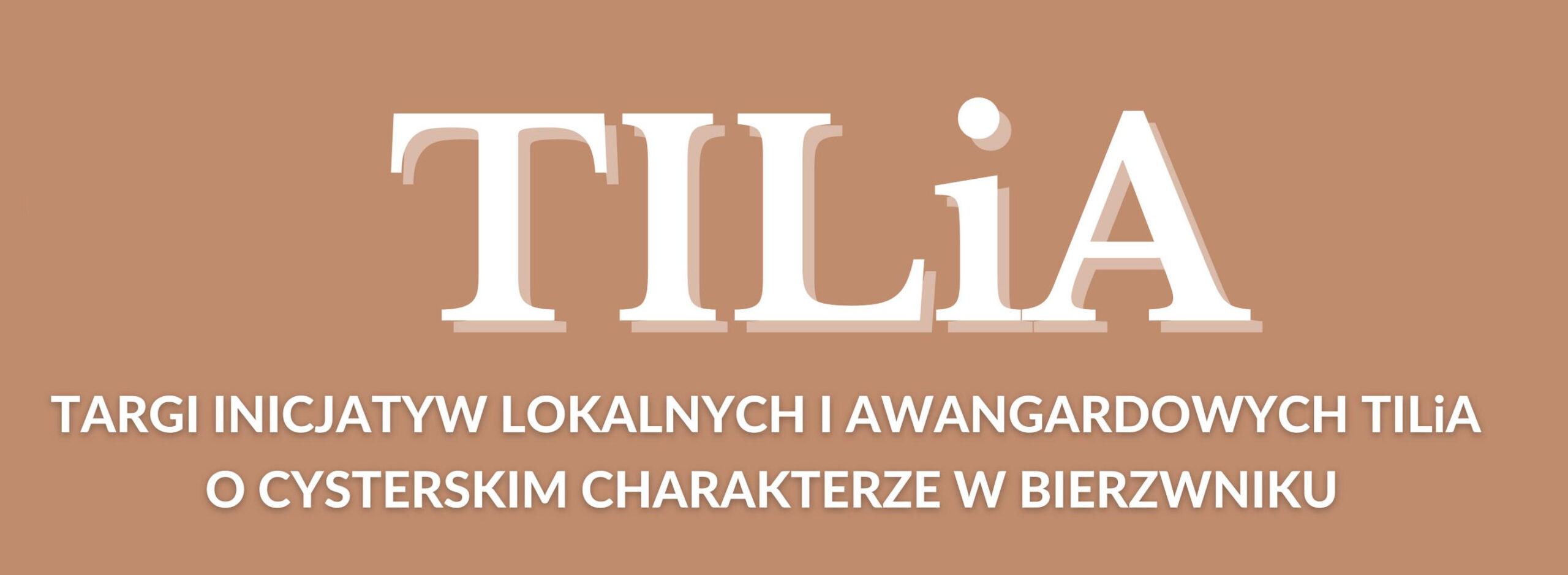 TILiA" Targi Inicjatyw Lokalnych i Awangardowych