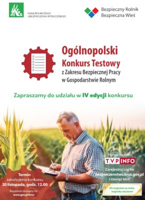 Ogólnopolski konkurs "Bezpieczny Rolnik, Bezpieczna Wieś"